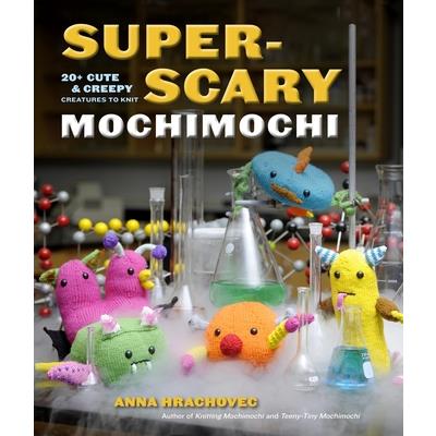 Super-Scary Mochimochi