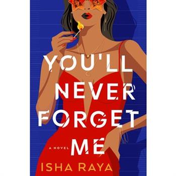 You'll Never Forget Me