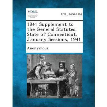 1941 Supplement to the General Statutes