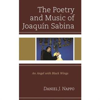 The Poetry and Music of Joaqu穩n Sabina