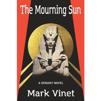 The Mourning Sun