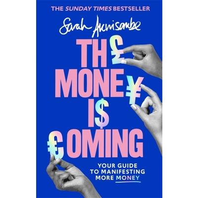 The Money Is Coming