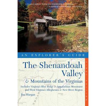 The Shenandoah Valley & the Mountains Of The Virginias