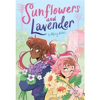 Sunflowers and Lavender: A Graphic Novel