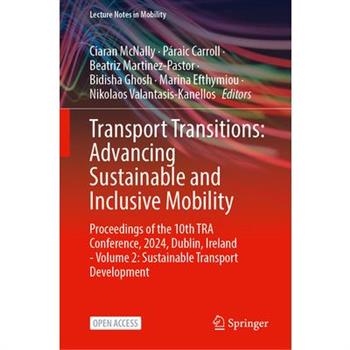 Transport Transitions: Advancing Sustainable and Inclusive Mobility