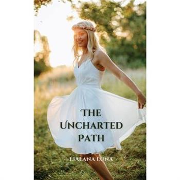 The Uncharted Path
