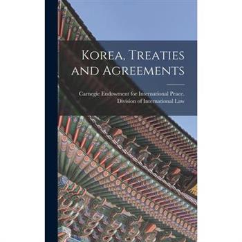 Korea, Treaties and Agreements