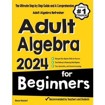 Adult Algebra for Beginners