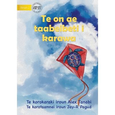 Turtle in the Sky - Te on ae taabeibeti i karawa (Te Kiribati)