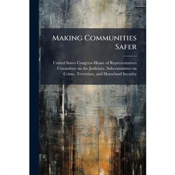 Making Communities Safer