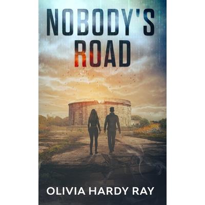 Nobody’s Road