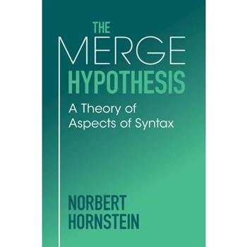 The Merge Hypothesis