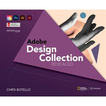 Adobe Design Collection Revealed, 2nd Student Edition