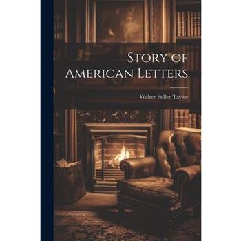 Story of American Letters