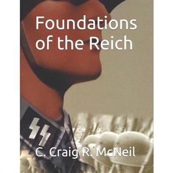 Foundations of the Reich