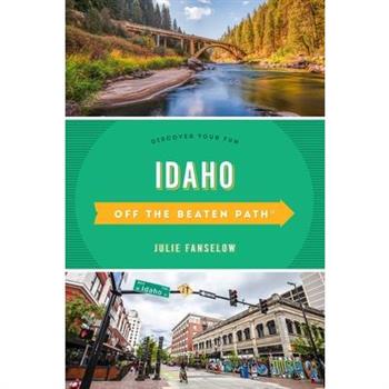 Idaho Off the Beaten Path(r)