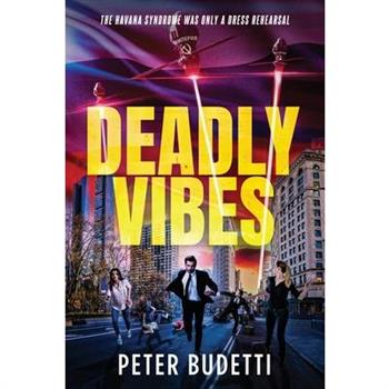 Deadly Vibes