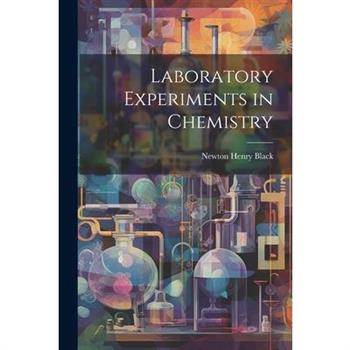 Laboratory Experiments in Chemistry