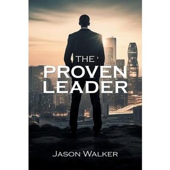 The Proven Leader