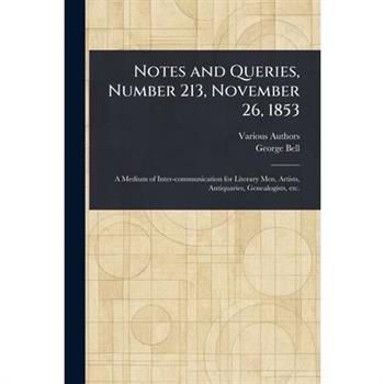Notes and Queries, Number 213, November 26, 1853