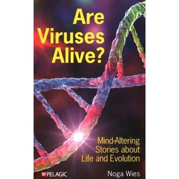 Are Viruses Alive?