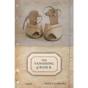 The Vanishing of Rose B.