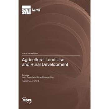Agricultural Land Use and Rural Development