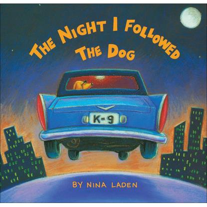 Night I Followed the Dog