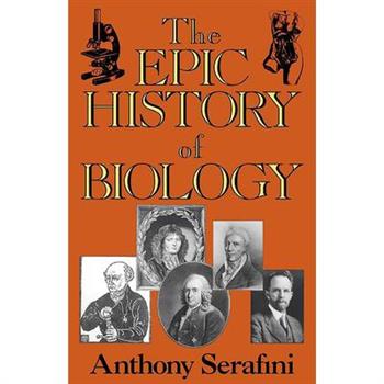 The Epic History of Biology