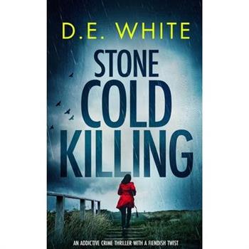 STONE COLD KILLING an addictive crime thriller with a fiendish twist