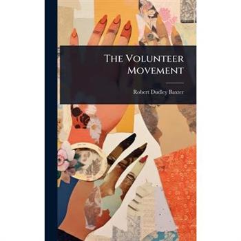 The Volunteer Movement