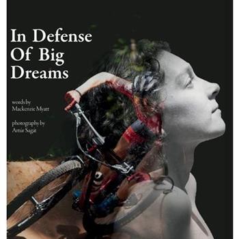 In Defense of Big Dreams
