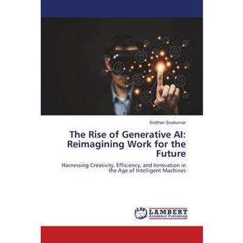 The Rise of Generative AI