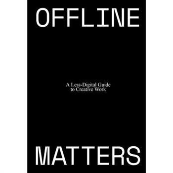 Offline Matters