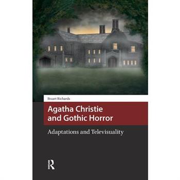 Agatha Christie and Gothic Horror