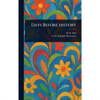 Days Before History