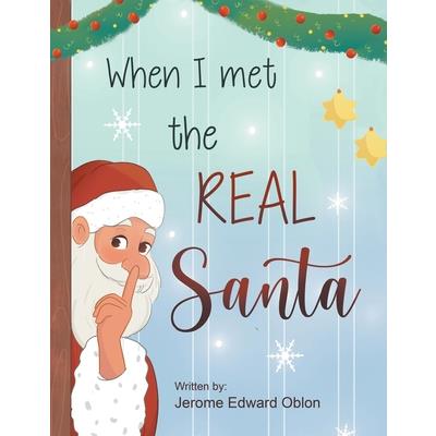 When I Met The Real Santa