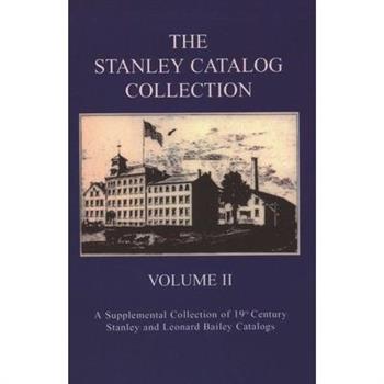 The Stanley Catalog Collection