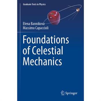 Foundations of Celestial Mechanics