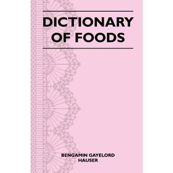 Dictionary of Foods