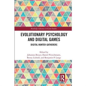 Evolutionary Psychology and Digital Games