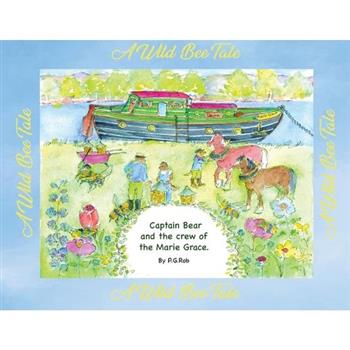 The Adventures of Captain Bear and the Crew of the Marie Grace