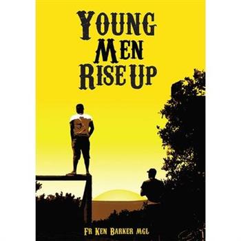 Young Men Rise Up