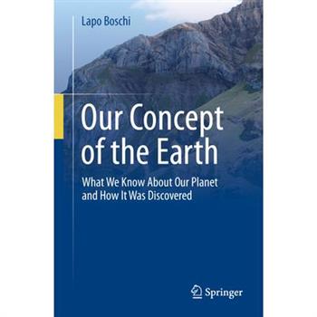 Our Concept of the Earth