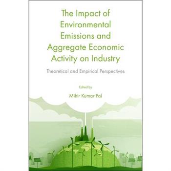 The Impact of Environmental Emissions and Aggregate Economic Activity on Industry