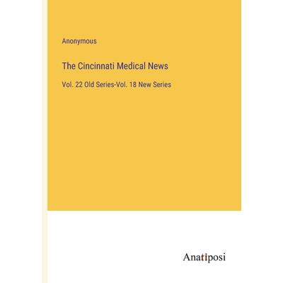 The Cincinnati Medical News