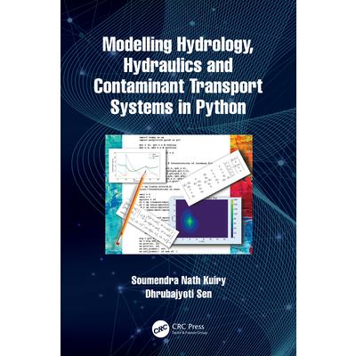 Numerical Modelling of Hydraulics and Hydrology in Environmental and Engineering Flows