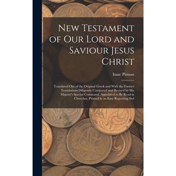 New Testament of Our Lord and Saviour Jesus Christ