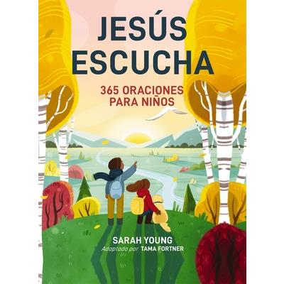 Jes繳s Escucha: 365 Oraciones Para Ni簽os