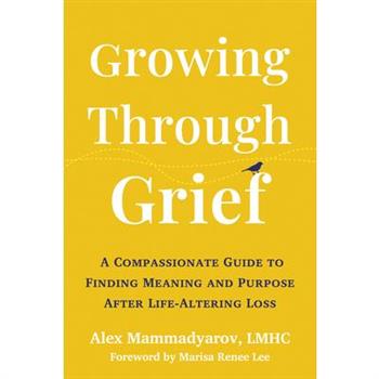 Growing Through Grief